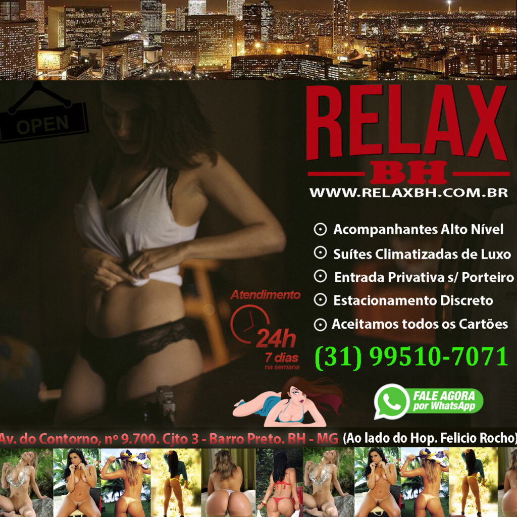 Clínica Relax BH | Acompanhantes | Garotas de Programa Belo Horizonte Clínica Relax BH